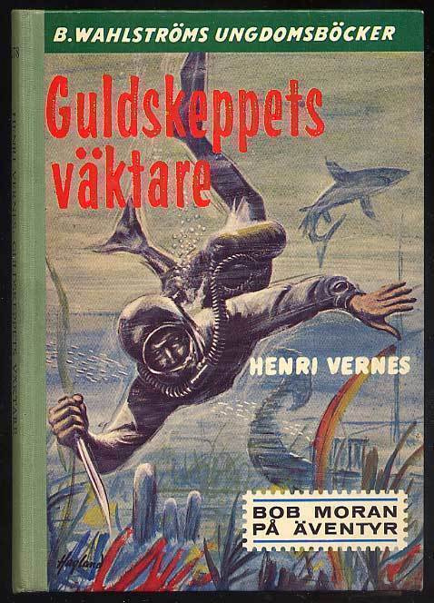 Henri Vernes: Guldskeppets väktare (1965)
