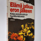 Bente Öberg : Elämä jatkuu eron jälkeen - pikkukuva 1