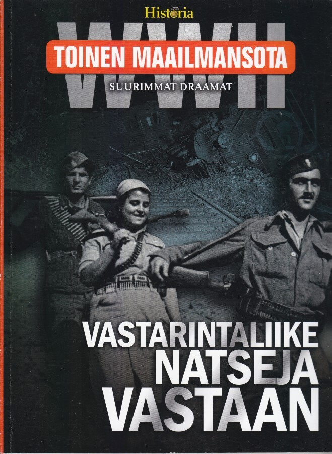 Toinen Maailmasota: Vastarintaliike natseja vastaan (2021)