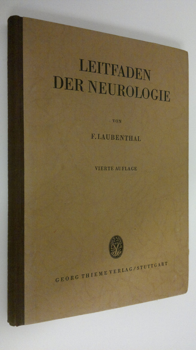 F. Laubenthal : Leitfaden der neurologie