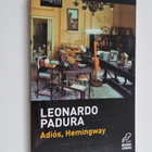 Leonardo Padura : Adios, Hemingway - pikkukuva 1