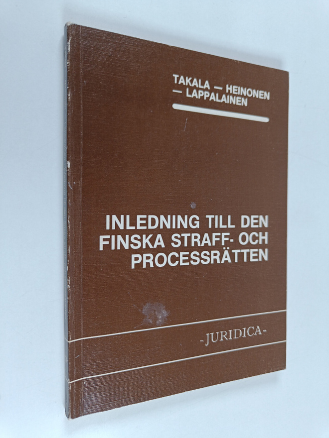 Hannu Takala : Inledning till den finska straff- och proc...