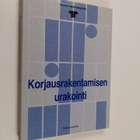 Korjausrakentamisen urakointi : Suomen rakennuttajaliiton... - pikkukuva 1