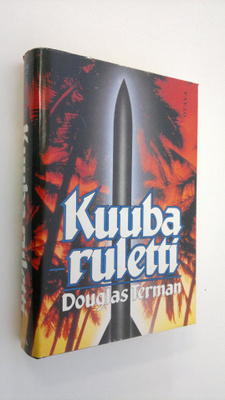 Douglas Terman : Kuuba-ruletti