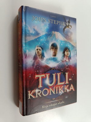 John Stephens : Tulikronikka
