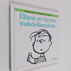 Charles M. Schulz : Elämä on täynnä mahdollisuuksia - pikkukuva 1