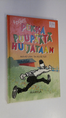 Fogeli : Pekka Puupäätä huijataan