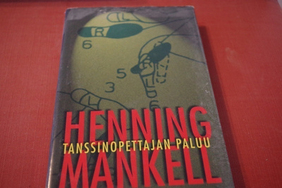 Henning Mankell: Tanssinopettajan paluu (2002)