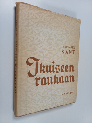 Immanuel Kant : Ikuiseen rauhaan