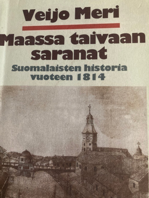 VEIJO MERI: SUOMALAISTEN HISTORIA VUOTEEN 1814