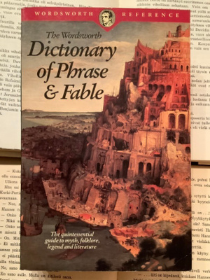 The Wordsworth Dictionary of Phrase & Fable (softcover)