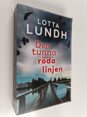 Lotta Lundh : Den tunna röda linjen