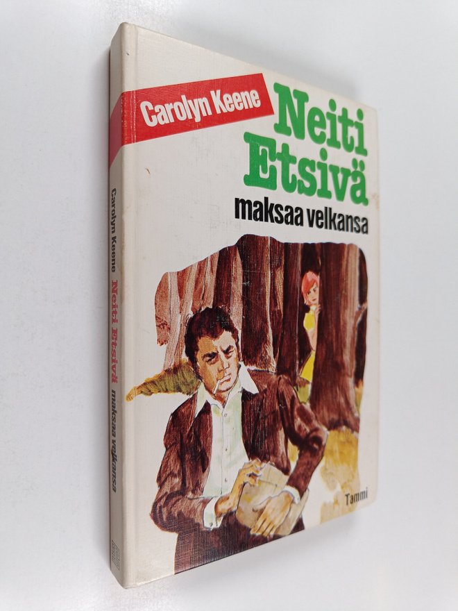 Carolyn Keene : Neiti Etsivä maksaa velkansa