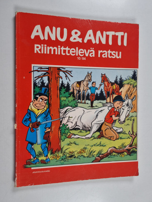 Willy Vandersteen : Anu & Antti 10/1984 : Riimittelevä ratsu