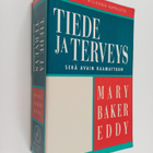 Mary Baker Eddy : Tiede ja terveys sekä avain raamattuun - pikkukuva 1