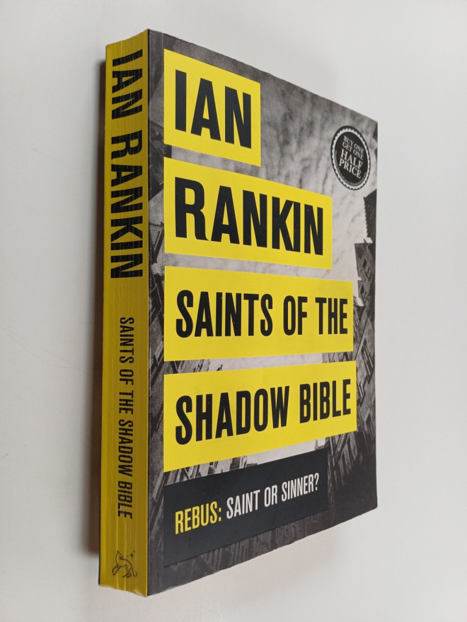 Ian Rankin : Saints of the shadow bible