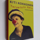 Kiti Kokkonen : Terveisin Karo : sähköpostiromaani - pikkukuva 1