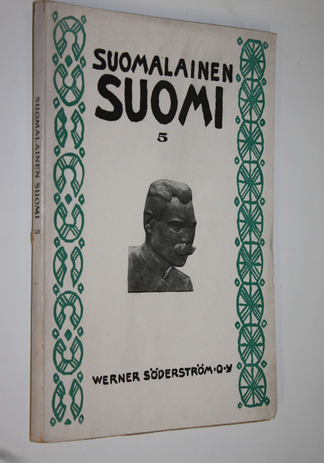Suomalainen Suomi 5 : Suomalaisuuden liiton julkaisema ku...