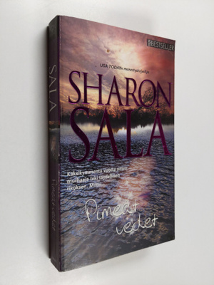 Sharon Sala : Pimeät vedet