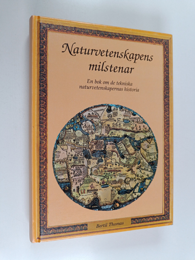 Bertil Thomas : Naturvetenskapens milstenar