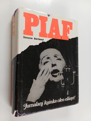Simone Berteaut : Jumalani kuinka olen elänyt : Edith Pia...