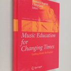 J. Terry Gates : Music education for changing times : gui... - pikkukuva 1