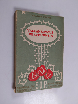 Anatole France : Vallankumouskertomuksia