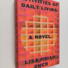 Lisa Chen : Activities of daily living : a novel - pikkukuva 1