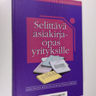 Jaakko Hirvonen : Selittävä asiakirjaopas yrityksille - pikkukuva 1