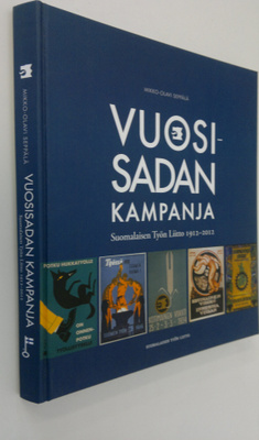 Mikko-Olavi Seppälä : Vuosisadan kampanja : Suomalaisen T...
