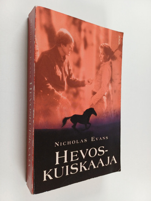 Nicholas Evans : Hevoskuiskaaja