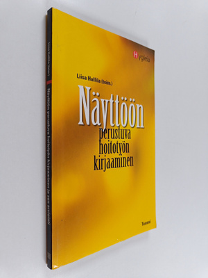 Näyttöön perustuva hoitotyön kirjaaminen