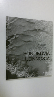 Pirjo Särkkä : Runokuvia luonnosta