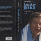 Leino Eino: Lentojätkä, Otava 2002, skp, K4, Arton omiste ! - pikkukuva 1