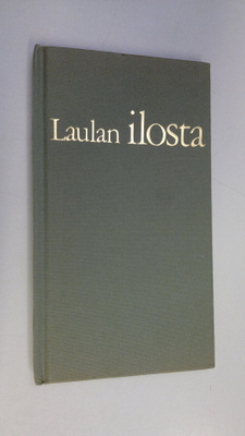 David (valokuvaaja) Alexander : Laulan ilosta : teksti on...