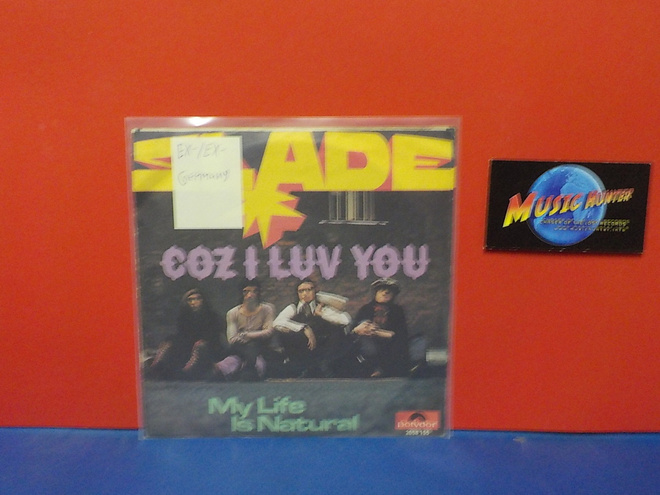SLADE - COZ I LUV YOU EX-/EX- GER 7"
