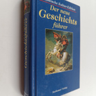 Heinrich Zelton ym. : Der neue Geschichtsfuhrer - von den... - pikkukuva 1