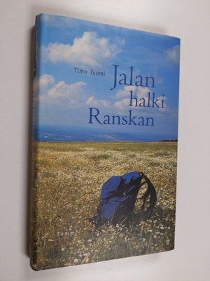 Timo Tuomi : Jalan halki Ranskan