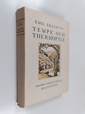 Emil Zilliacus : Tempe och Thermopyle