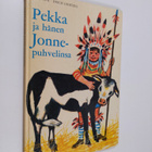 Erich Gurtzig ym. : Pekka ja hänen Jonne-puhvelinsa - pikkukuva 1
