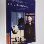 Anna Lena Bengelsdorff : Eirik Hornborg : orädd sanningss... - pikkukuva 1