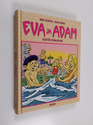 Johan Unenge ym. : Eva ja Adam : kesäyön painajaisuni