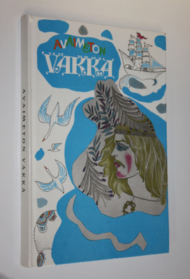 Unelma (koonnut) Konkka : Avaimeton vakka : suomalaisia k...