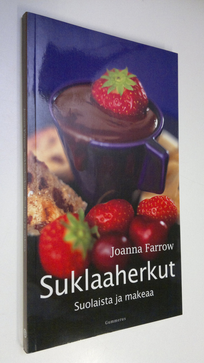 Joanna Farrow : Suklaaherkut : suolaista ja makeaa