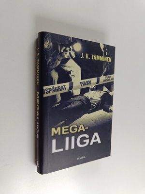 J. K. Tamminen : Megaliiga