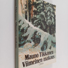 Mauno Tikkanen : Viimeinen makaus - pikkukuva 1