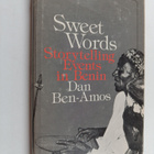 Dan Ben-Amos : Sweet words : storytelling events in Benin - pikkukuva 1