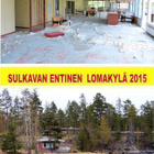SULKAVAN LOMAKYLÄ - ENNEN JA NYT - Kävitkö sinä? - pikkukuva 3