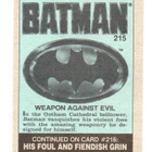 Purkkakuva BATMAN n:o 215 1989 WEAPON AGAINST EVIL. - pikkukuva 2