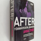 Anna Todd : After : törmäyksen jälkeen - pikkukuva 1